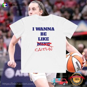 I Wanna Be Like Caitlin, Indiana Fever Clark T shirt 3