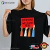 Idaho Teacher Everyone Is Welcome Here Civil Rights T-shirt