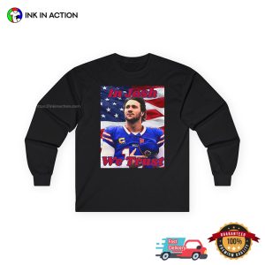 In Josh We Trust, Buffalo Bills Josh Allen Graphic T-shirt