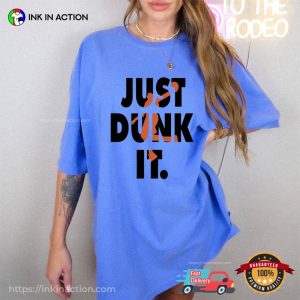 Just Dunk It March Madness Comfort Colors T-shirt