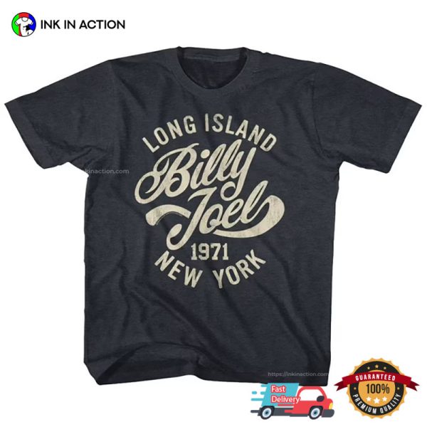 Long Island Billy Joel 1971 New York Classic T-shirt