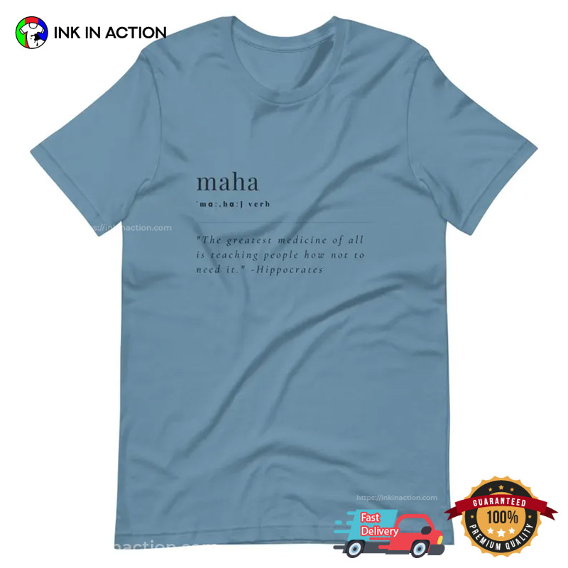 Make America Healthy Again MAHA Definition Comfort Colors T-shirt Make America Healthy Again MAHA Definition Comfort Colors T-shirt