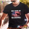 No One Is Illegal On Stolen Land Indigenous Immigrants T-Shirt