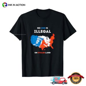 No One Is Illegal On Stolen Land indigenous Chief T shirt 1