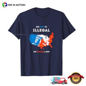 No One Is Illegal On Stolen Land indigenous Chief T shirt 2