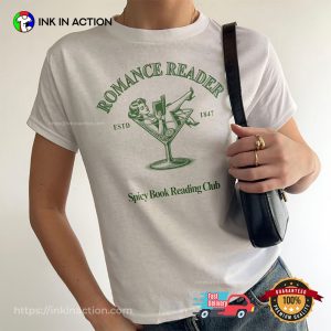 Romance Reader Spicy Book Reading Club Bookish Merch T-shirt