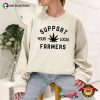 Support Your Local Farmers Weed Funny Marijuana Leaf T-shirt