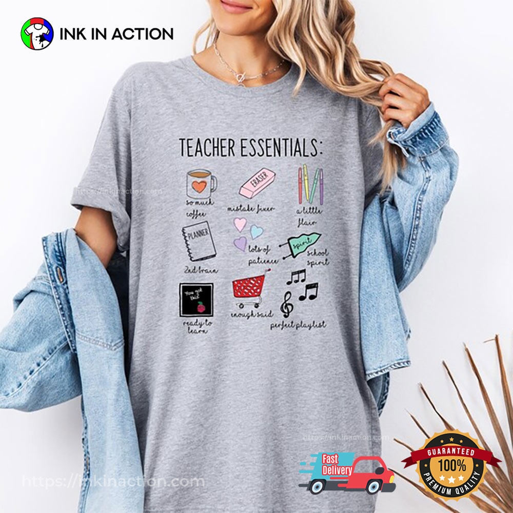 Teacher Essentials Gifts For Teachers T-shirt Teacher Essentials Gifts For Teachers T-shirt