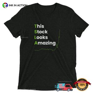 This Stock Looks Amazing Investor T shirt 4