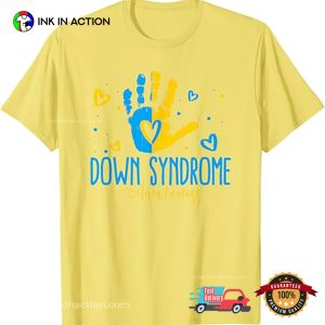World Down Syndrome Day Down Syndrome Awareness T-Shirt
