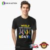 World Down Syndrome Day Socks Down Right T-shirt