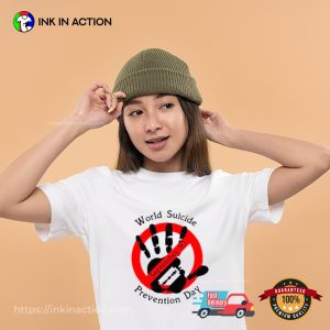 World Suicide Prevention Day September 10 T shirt 2