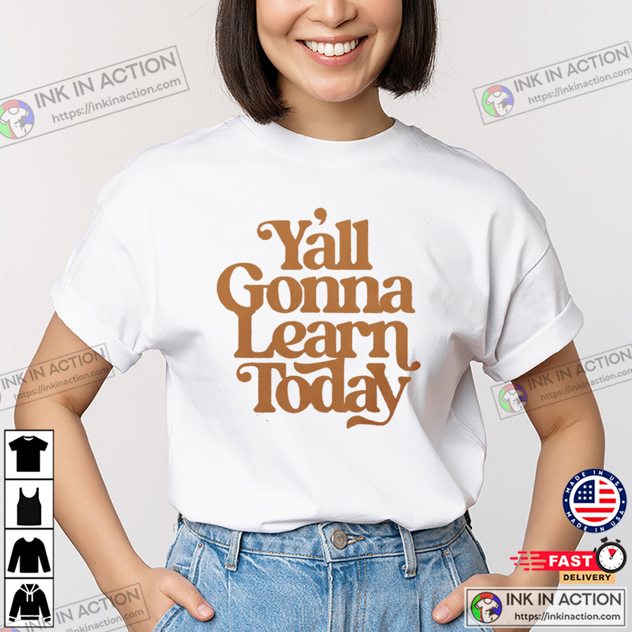 Y'all Gonna Learn Today Funny Teacher Shirts Y'all Gonna Learn Today Funny Teacher Shirts
