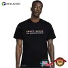 You Are Safe With Me LGBT Friendly T-shirt