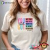 You Got This, Motivational Testing Comfort Colors T-shirt