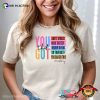 You Got This Motivational Test Day T-shirt