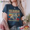 Be The Whole Problem Vintage Raccoon Attitude T-shirt