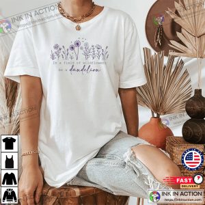 Be A Dandelion Wildflowers Purple Up T-shirt