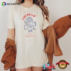 Ciao Bella Lauren’s Bachelorette Comfort Colors Tee
