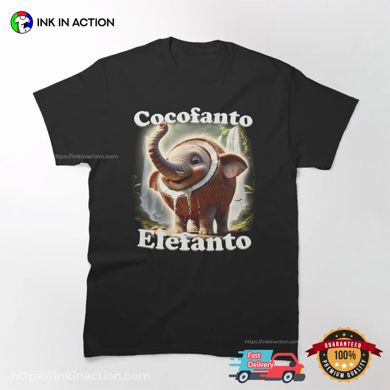 Cocofanto Elefanto Funny Italian Brainrot Meme T-shirt Cocofanto Elefanto Funny Italian Brainrot Meme T-shirt