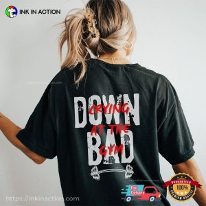 Down Bad Crying In the Gym Comfort Colors Tee 4