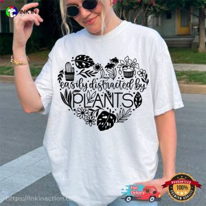 Easily Distracted By Plant Love Tree Day Comfort Colors Tee Easily Distracted By Plant Love Tree Day Comfort Colors Tee
