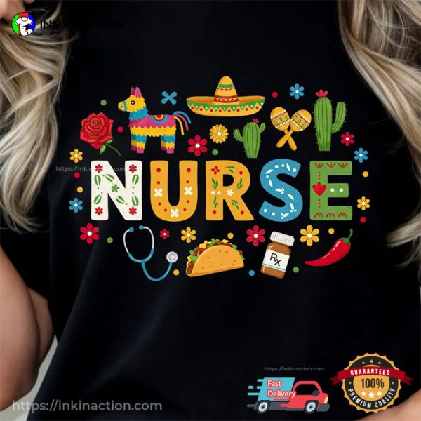Fiesta Cinco De Mayo Nurse T-shirt