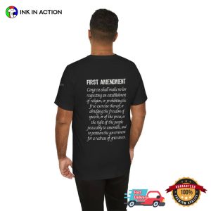 First Amendment Freedom Of Speech Shirt