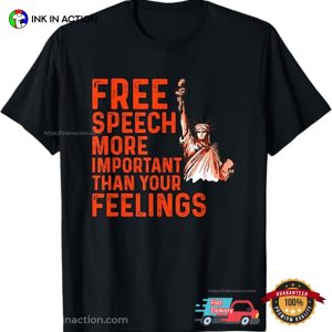 Free Speech Statue of Liberty Shirt 3
