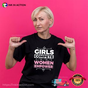 Girls Complete Women Empower, Women’s Rights T-shirt