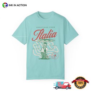 Greeting From Italia, Ciao Bella Vintage Comfort Colors T-shirt