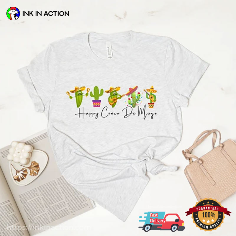 Happy Cinco De Mayo Dancing Cacti Comfort Colors T-shirt Happy Cinco De Mayo Dancing Cacti Comfort Colors T-shirt