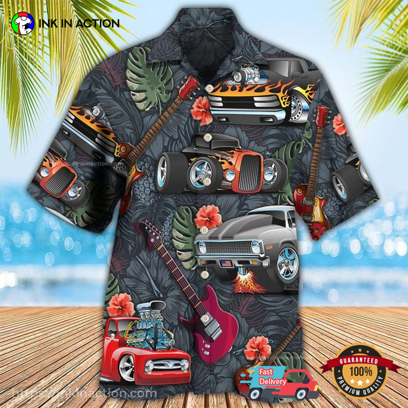 Hot Rods And Guitars Hawaiian Shirts Hot Rods And Guitars Hawaiian Shirts