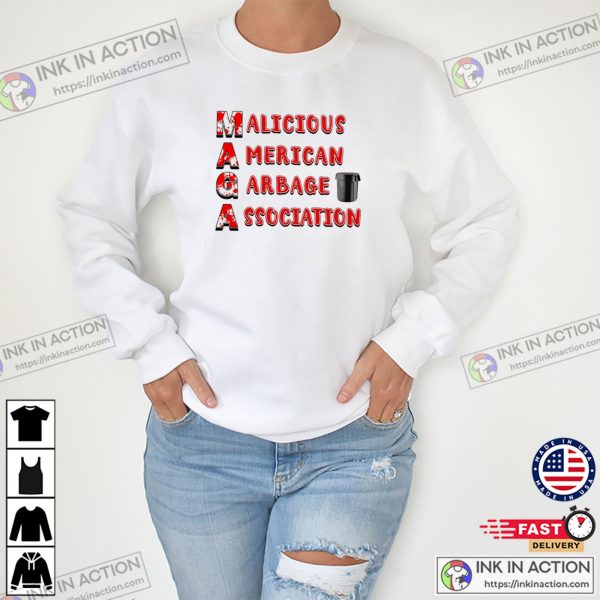 MAGA Malicious American Garbage Association Fuck Trump T-shirt