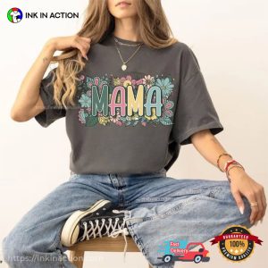 Mama Floral Garden Comfort Colors T shirt 3