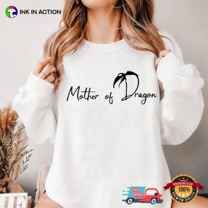 Mother Of Dragon funny mom tees 3