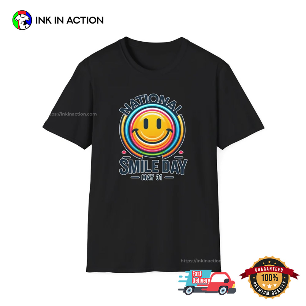 National Smile Day With Smiley Face Shirt National Smile Day With Smiley Face Shirt