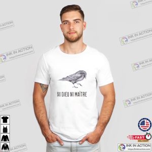 Ni Dieu Ni Maître No God No Masters Crow T-Shirt