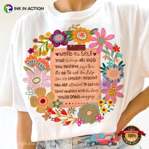 Note To Self Floral Mental Health Comfort Colors T-shirt