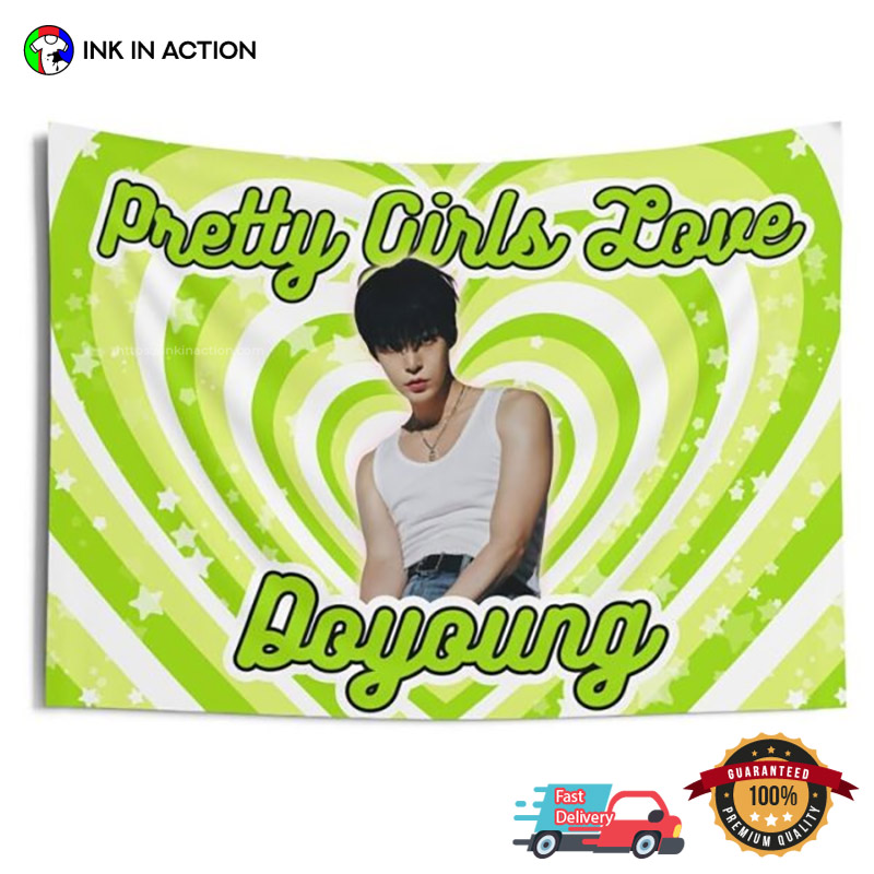 Pretty Girls Doyoung NCT 127 Kpop Flag Pretty Girls Doyoung NCT 127 Kpop Flag