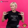 Protect The Dolls Basic Tee