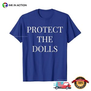 Protect The Dolls Basic Tee 3