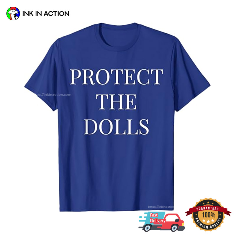 Protect The Dolls Basic Tee Protect The Dolls Basic Tee