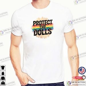 Protect The Dolls Gender Equality T-shirt