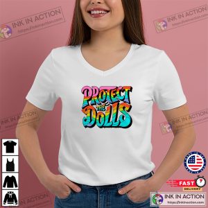 Protect The Dolls LGBTQ Rainbow Colors T-shirt Protect The Dolls LGBTQ Rainbow Colors T-shirt