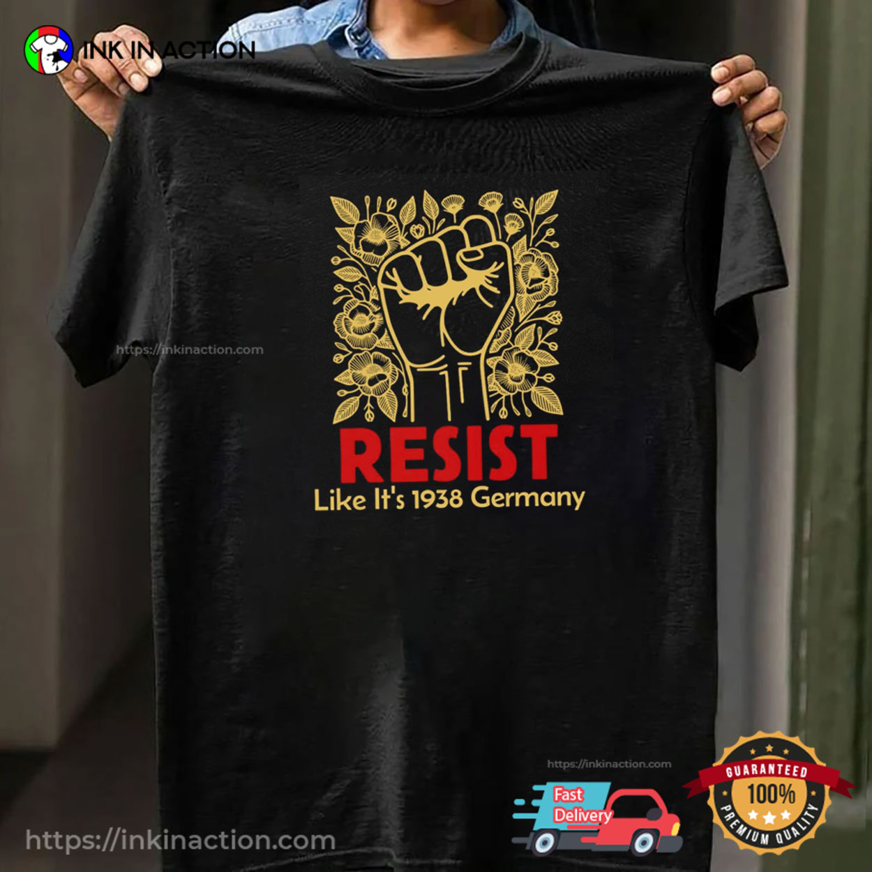 Resist Like It's 1938 Germany Fight For Rights T-shirt Resist Like It's 1938 Germany Fight For Rights T-shirt