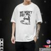 Resist Politics Penguin Tariffs We Won’t Pay T-shirt