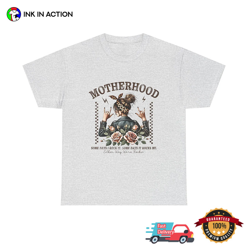 Rock Motherhood Mom Life Tee Rock Motherhood Mom Life Tee