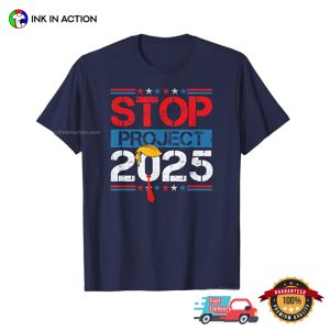 Stop Project 2025 Fight Facism Vintage Political T shirt 2