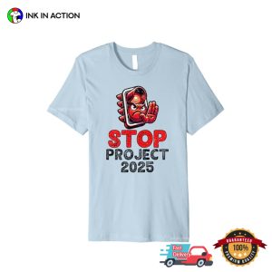 Stop Project 2025 Red Light T shirt 4